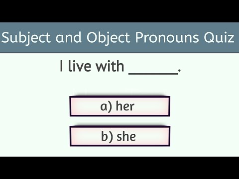 pronouns quiz |subject and object  pronouns quiz |object & subject pronouns test | Ladla Education