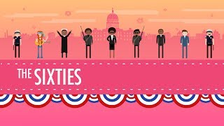 The 1960S In America: Crash Course Us History #40 - Youtube