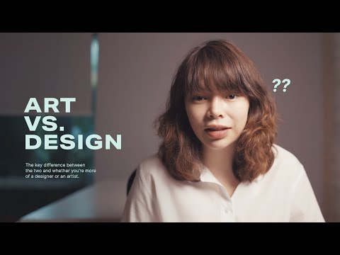 Art vs. Design | ศิลปะกับการออกแบบ ต่างกันตรงไหน